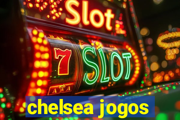 chelsea jogos