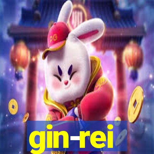 gin-rei