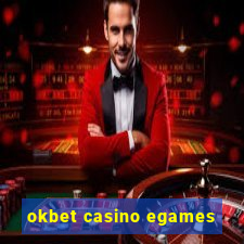 okbet casino egames