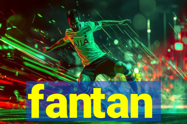 fantan