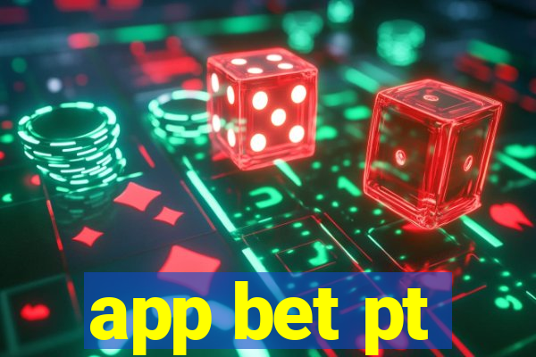 app bet pt