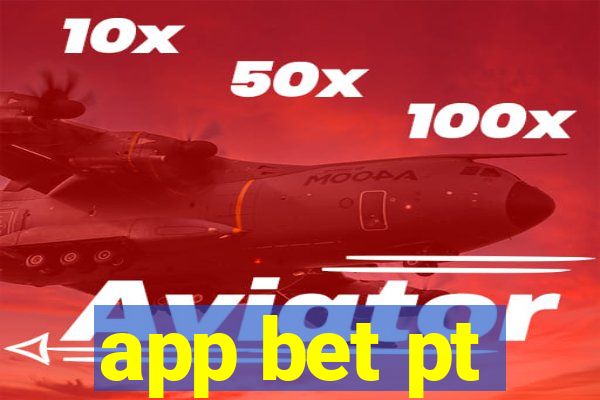 app bet pt