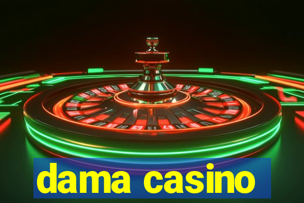 dama casino