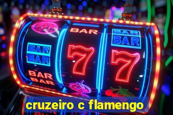 cruzeiro c flamengo