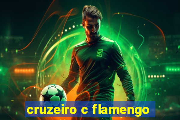 cruzeiro c flamengo