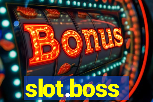 slot.boss