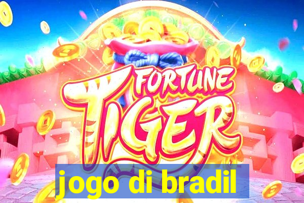 jogo di bradil