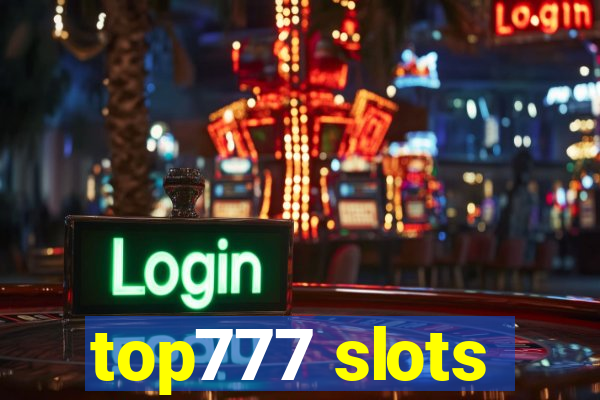 top777 slots