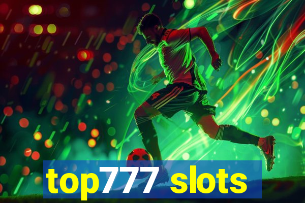 top777 slots