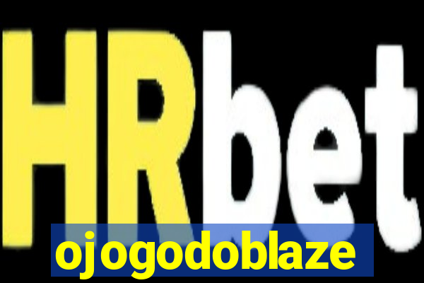 ojogodoblaze