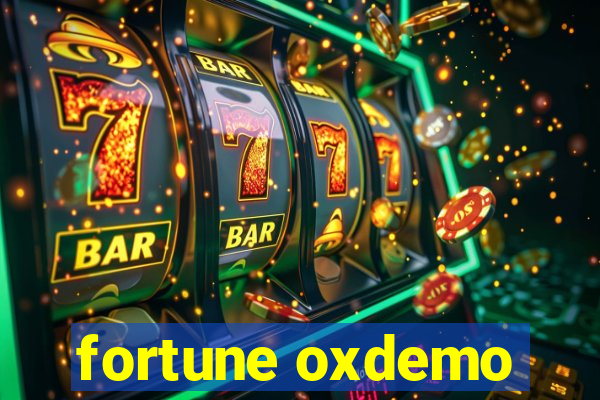 fortune oxdemo