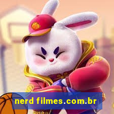 nerd filmes.com.br