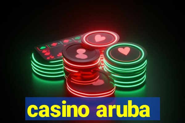 casino aruba