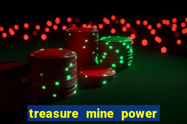 treasure mine power reels slot