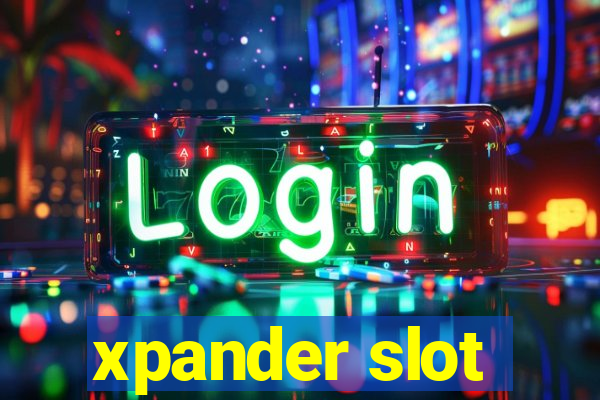 xpander slot