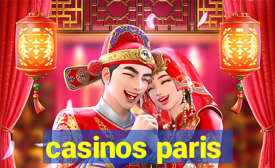 casinos paris