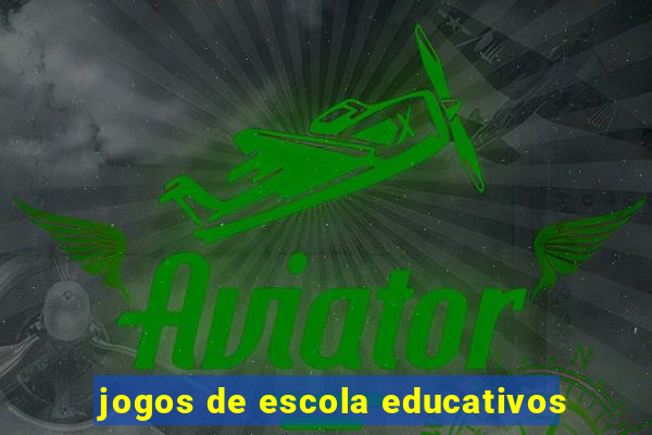 jogos de escola educativos