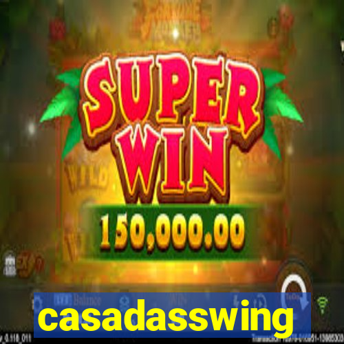 casadasswing