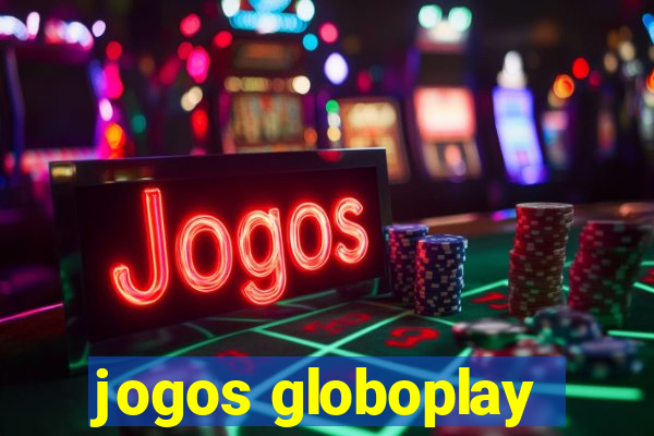 jogos globoplay