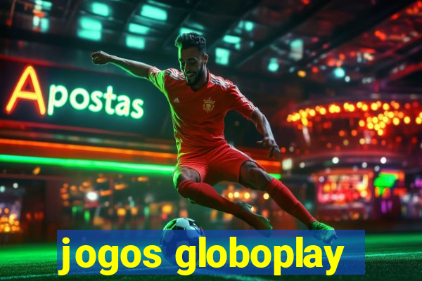 jogos globoplay