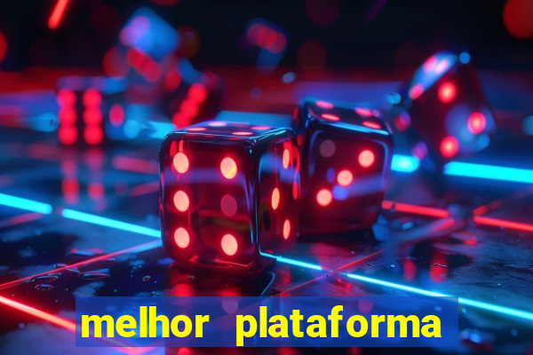 melhor plataforma de jogos online para ganhar dinheiro