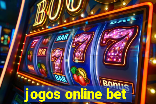 jogos online bet