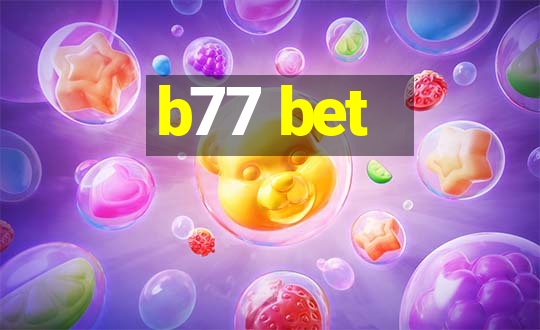 b77 bet