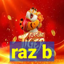 raz b