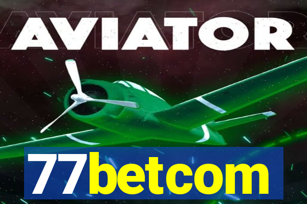 77betcom