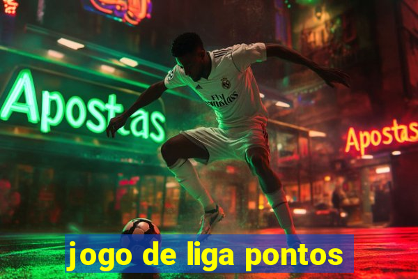 jogo de liga pontos