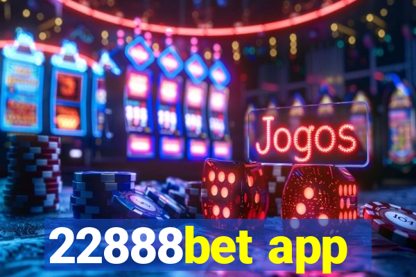 22888bet app