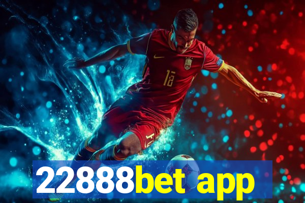 22888bet app