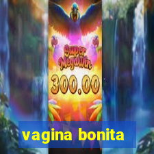 vagina bonita