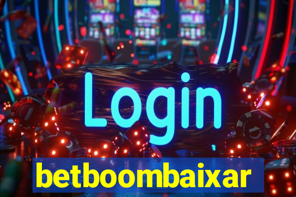 betboombaixar