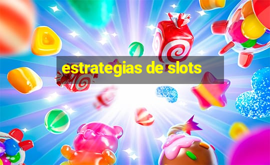 estrategias de slots