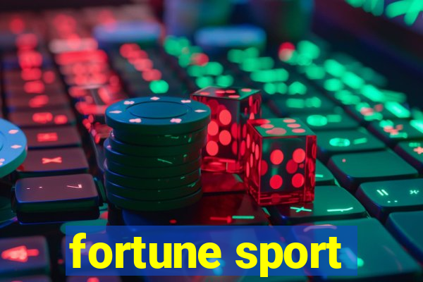 fortune sport