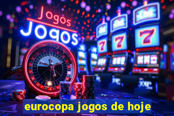 eurocopa jogos de hoje