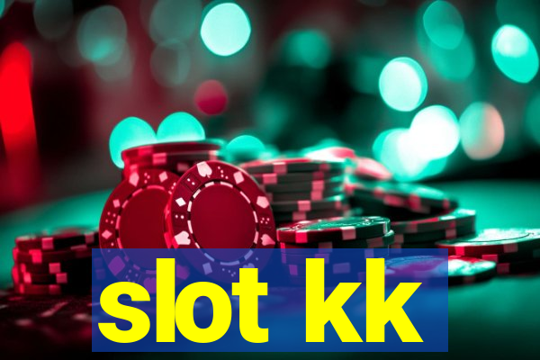 slot kk