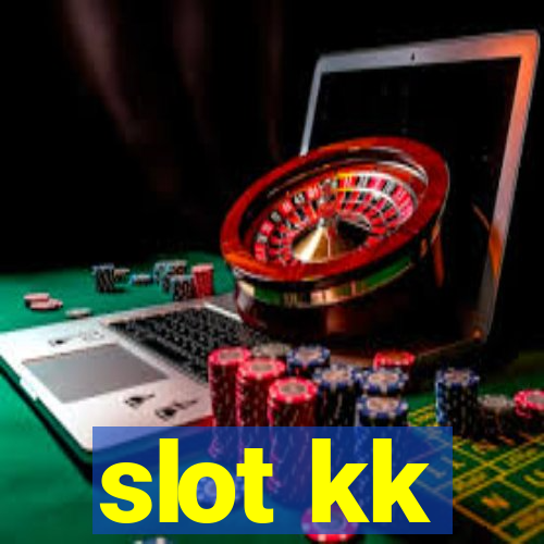 slot kk