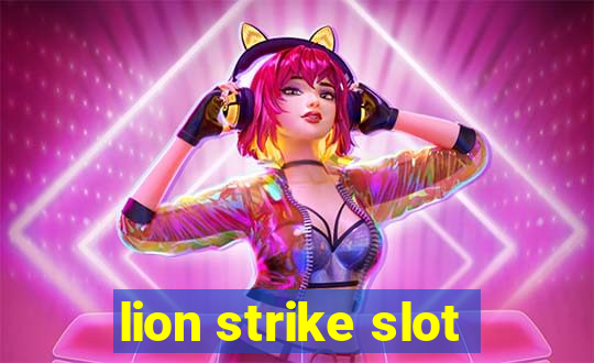 lion strike slot