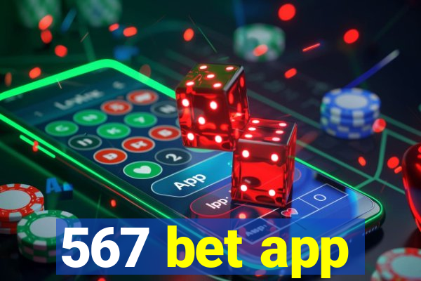 567 bet app