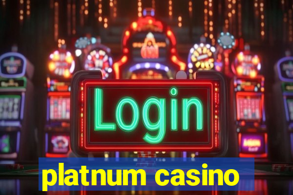 platnum casino