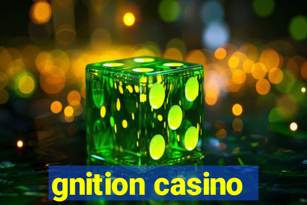 gnition casino