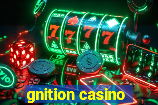 gnition casino