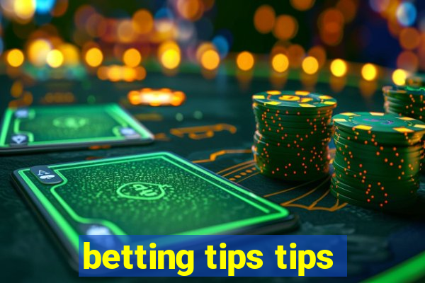 betting tips tips