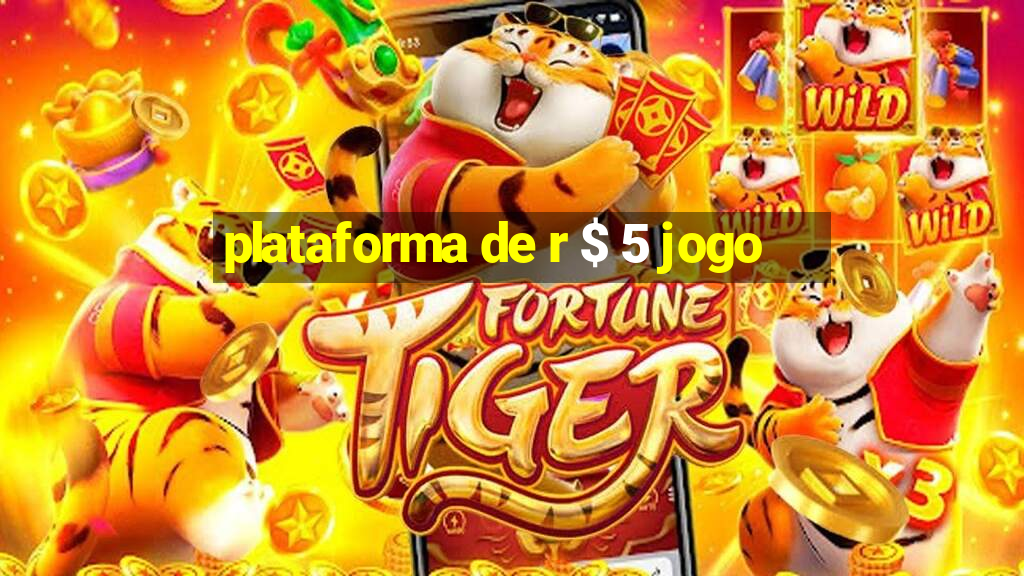 plataforma de r $ 5 jogo