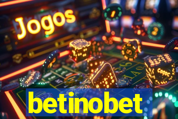 betinobet