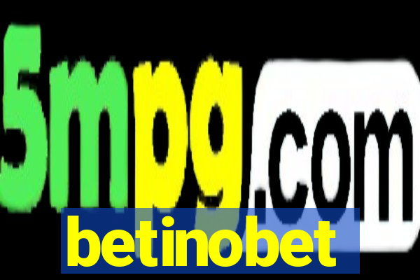 betinobet