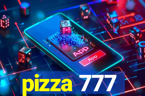 pizza 777