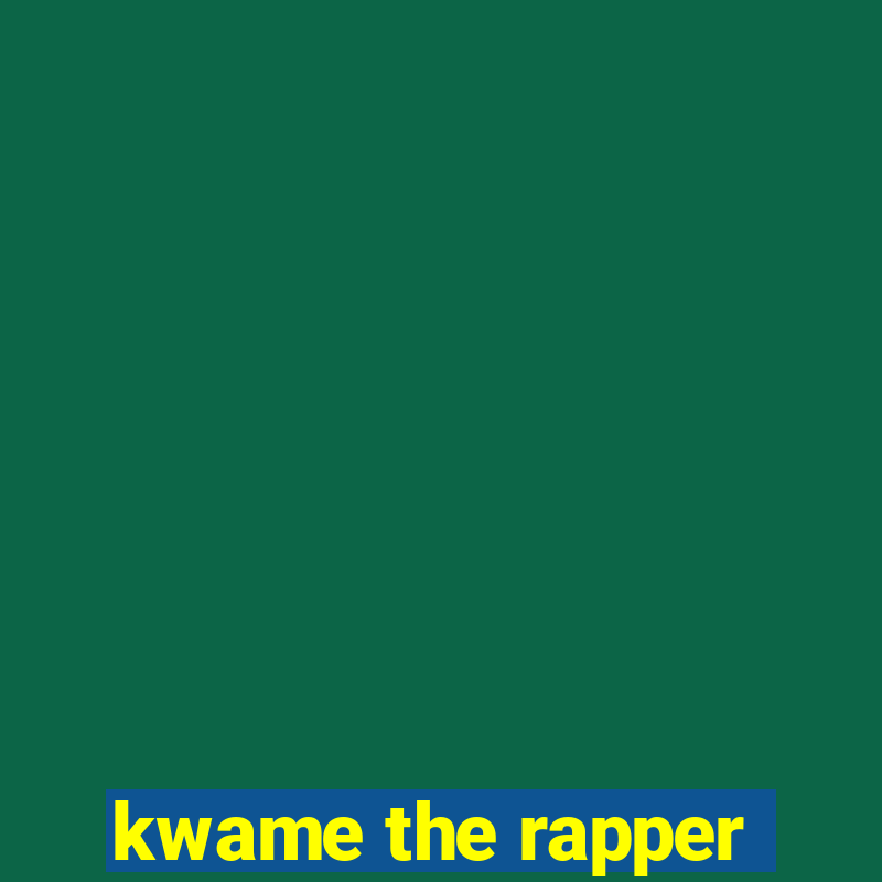 kwame the rapper